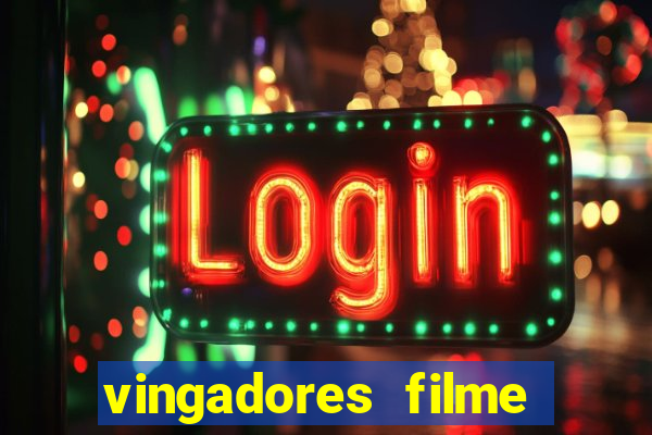 vingadores filme completo dublado google drive